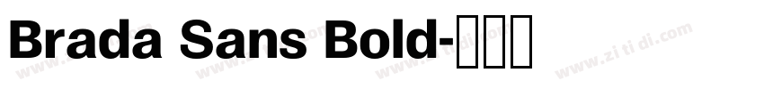 Brada Sans Bold字体转换